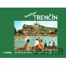 Trenčín- retro
