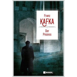 Franz Kafka: Der Prozess | Franz Kafka (ISBN: 9783690430036)