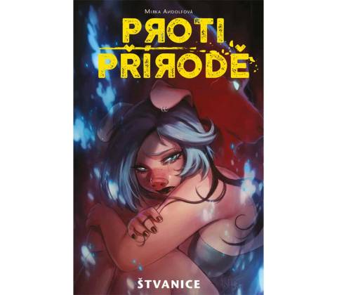 Proti přírodě 2: Štvanice