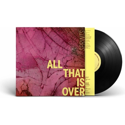 Sprints - ALL THAT IS OVER Vinyl