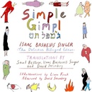 Simple Gimpl: The Definitive Bilingual Edition Singer Isaac Bashevis