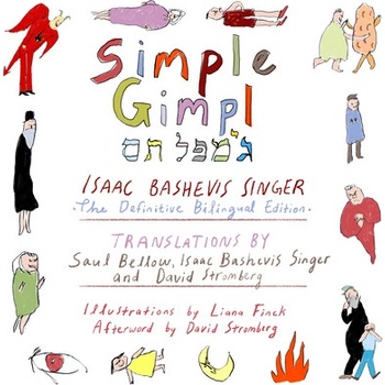 Simple Gimpl: The Definitive Bilingual Edition Singer Isaac Bashevis