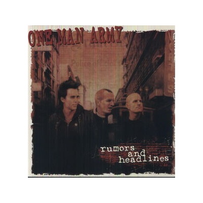 One Man Army - Rumours & Headlines