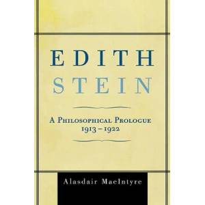 Edith Stein | Alasdair MacIntyre (ISBN: 9780742549951)