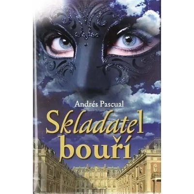Skladatel bouří - Andrés Pascual