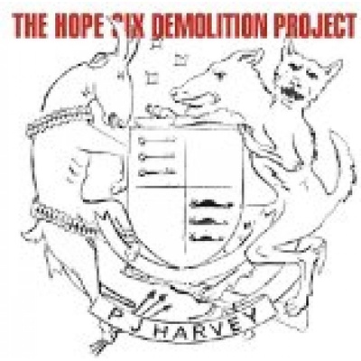 Hope Six Demolition Project - Pj Harvey CD