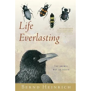 Life Everlasting | Bernd Heinrich (ISBN: 9780544002265)