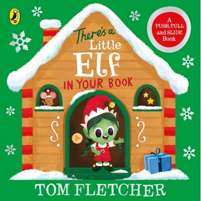 There’s a Little Elf in Your Book - Tom Fletcher