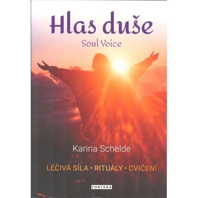 Hlas duše - Karina Schelde