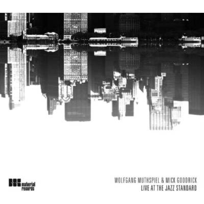 Muthspiel Wolfgang/Goodr - Live At The Jazz Standard CD