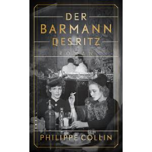 Der Barmann des Ritz | Amelie Thoma (ISBN: 9783458645122)
