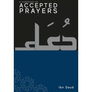 Handbook of Accepted Prayers | Ibn Daud (ISBN: 9781838049225)