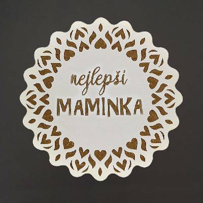 Amadea Dřevěný podtácek kulatý text nejlepší maminka průměr 10,5cm