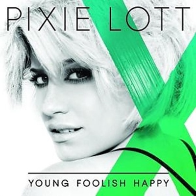 PIXIE LOTT: YOUNG FOOLISH HAPPY CD