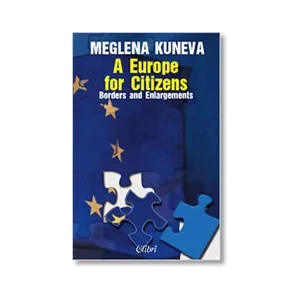 A Europe for Citizens. Borders and Enlargements (2008)