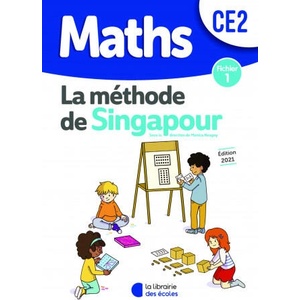 Méthode de Singapour CE2 - Fichier de l'élève 1 | Neagoy, Kritter (ISBN: 9782369404286)