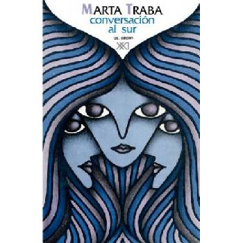 Conversacion Al Sur | Marta Traba