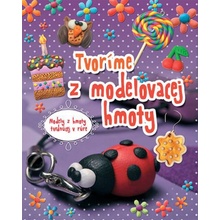 Tvoríme z modelovacej hmoty