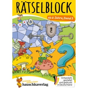 Rätselblock ab 6 Jahre - Band 3 | Agnes Spiecker, Gisela Specht, Mascha Greune, Birgit Maier (2023)