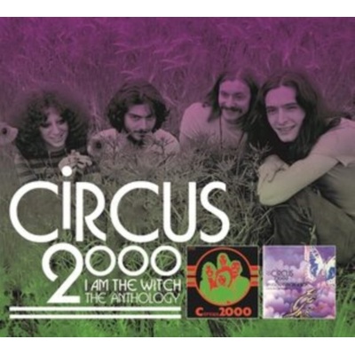 CIRCUS 2000 - I AM THE WITCH - THE ANTHOLOGY 2 CD