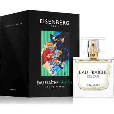 Eisenberg Eau Fraîche Délicate parfémovaná voda dámská 30 ml