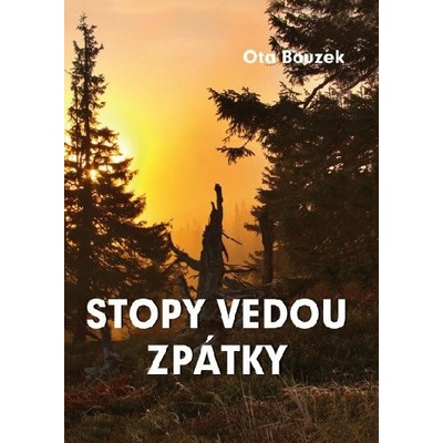 Stopy vedou zpátky