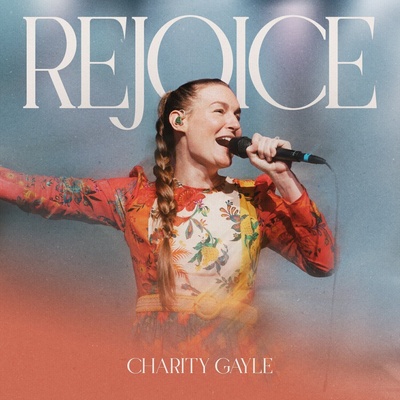 Charity Gayle - Rejoice (Turquoise Coloured) (2 LP) (762184018829)