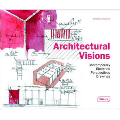 Architectural Visions - Jonathan Andrews