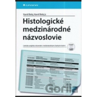 Histologické medzinárodné názvoslovie - Belej Kamil