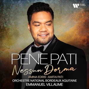Warner Pene, Pati Edris, Amina, Amitai Pati, Orchestre National Bordeaux-Aquitaine, Emmanuel Villaume: Nessun Dorma - CD (077128)