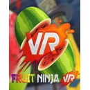 Fruit Ninja VR