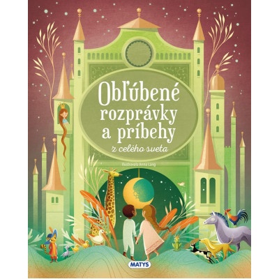 Obľúbené rozprávky a príbehy z celého sveta