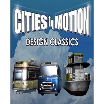 Cities in Motion: Design Classics