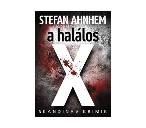 A halálos X