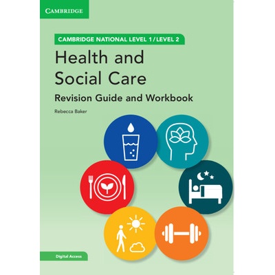 Cambridge National in Health and Social Care Revision Guide and Workbook with Digital Access 2 Years