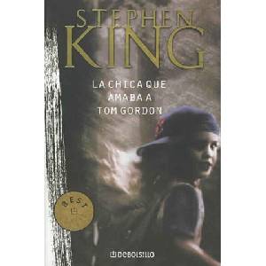 CHICA QUE AMABA A TOM GORDON (ISBN: 9788497593670)