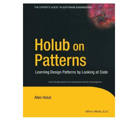 Holub on Patterns Allen Holub