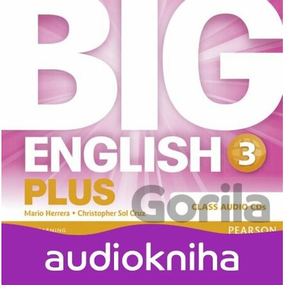 Big English Plus 3: Class CD - Mario Herrera