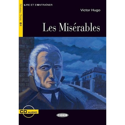 Les Miserables + CD (Black Cat Readers FRA Level 3)