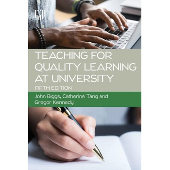 Image 1 of Teaching for Quality Learning at University 5e | Catherine Tang, Gregor Kennedy