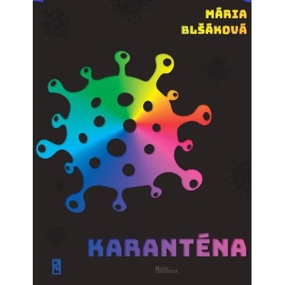 Karanténa - 1. vydání Naše vojsko