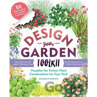 Design Your Garden Toolkit Michelle Gervais