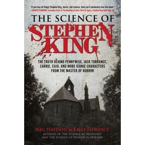 Science of Stephen King | Kelly Florence (ISBN: 9781510757745)