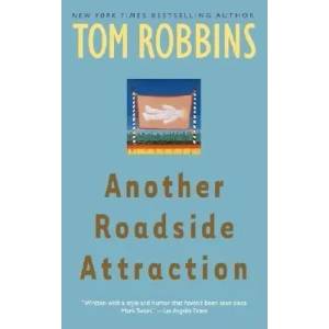 Another Roadside Attraction | Tom Robbins (ISBN: 9780553349481)