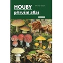 Houby – příruční atlas - Mikšík Michal