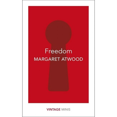 Freedom Margaret Atwood