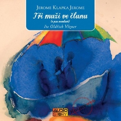 Tři muži ve člunu - o psu nemluvě - KNP-2CD