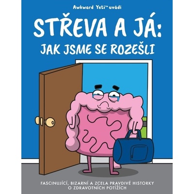 Střeva a já: Jak jsme se rozešli