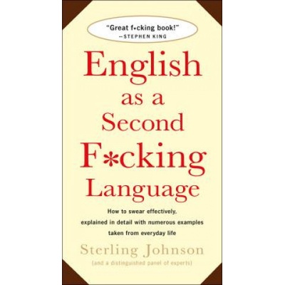 English as a Second F*cking Language - Sterling Johnson