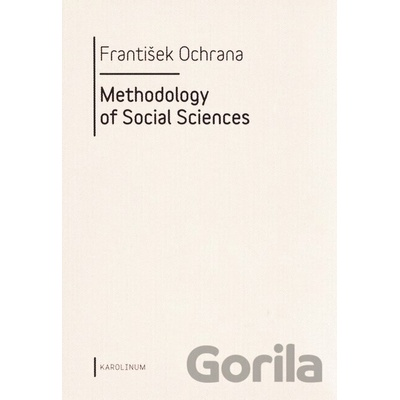 Methodology of Social Sciences - František Ochrana